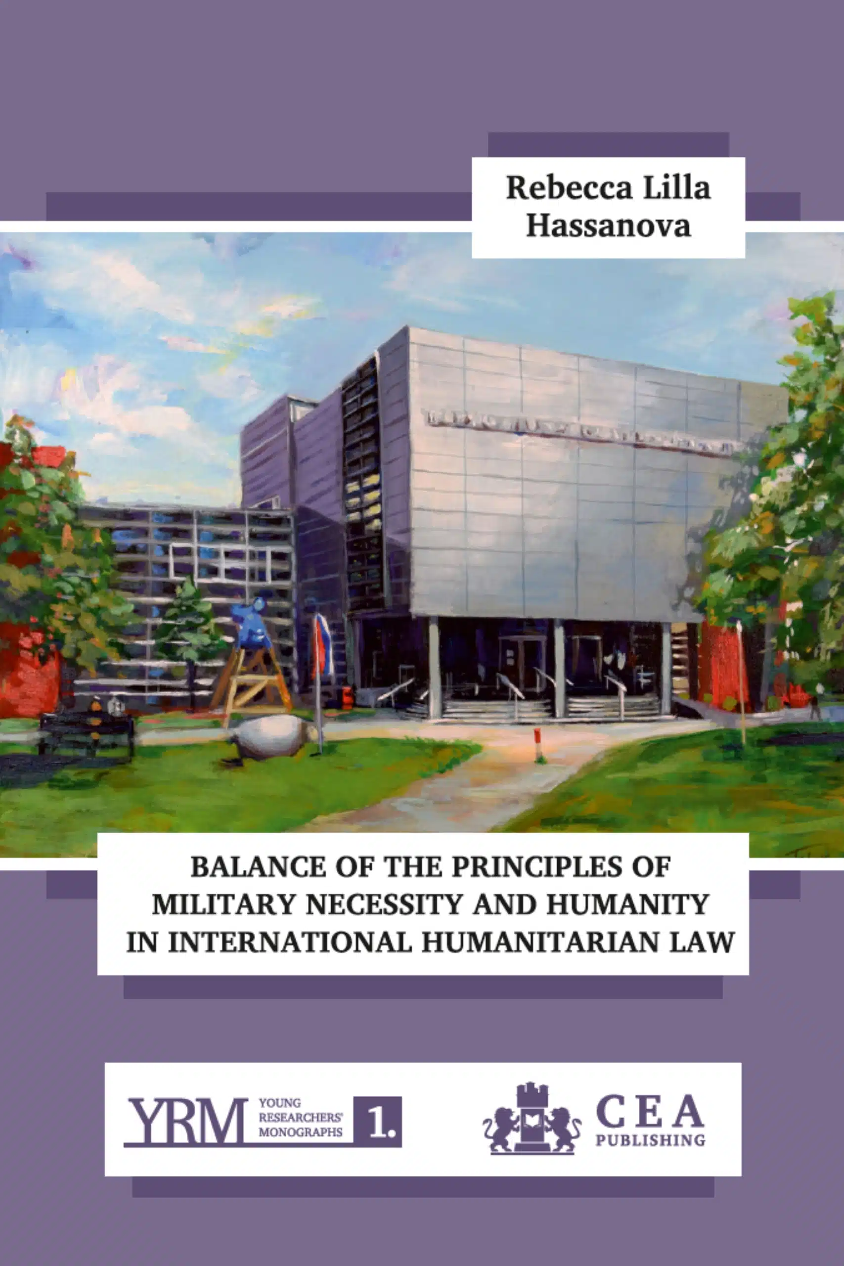 Balance of the Principles of Military Necessity and Humanity