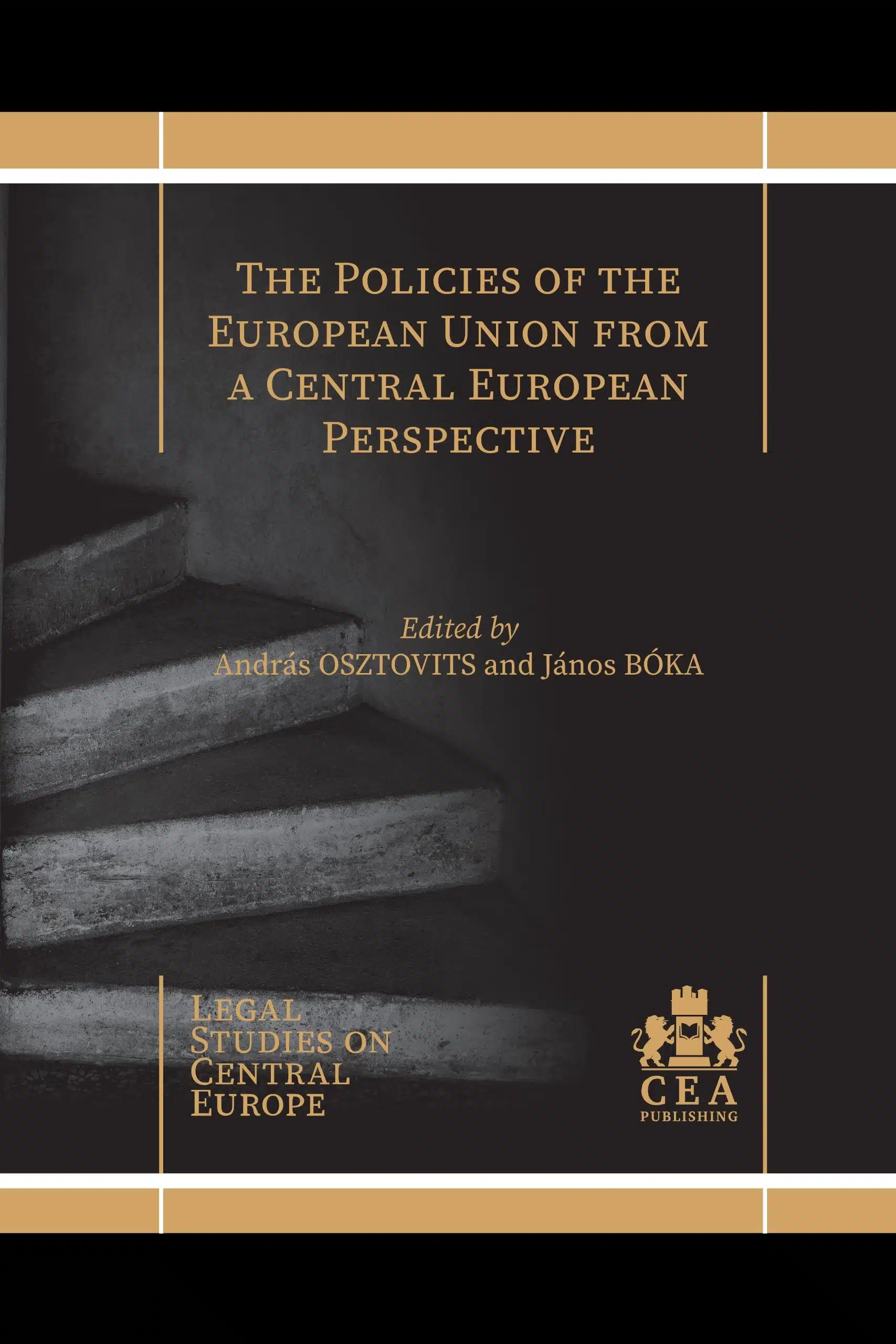 The Policies of the European Union from a Central European Perspective