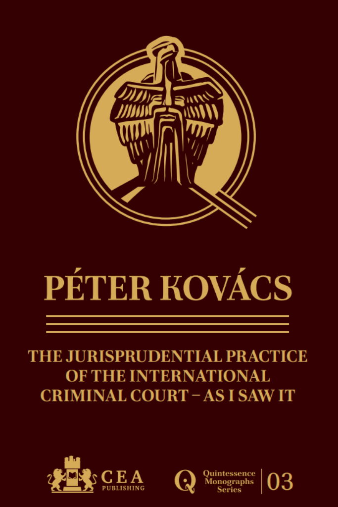 Alternate book cover of Péter Kovács: The Jurisprudential Practice of the International Criminal Court